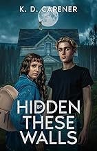 Hidden by These Walls book